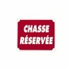 Panneau Chasse Reservée -Équipement De Chasse Magasin panneau chasse reservee