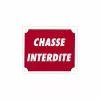 Panneau Chasse Interdite 1 Panneau Chasse Interdite -Équipement De Chasse Magasin panneau cueillette interdite